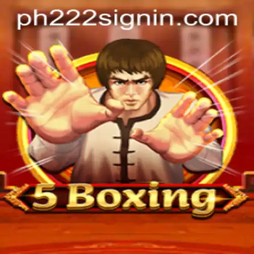 Unpacking the Exciting World of 5Boxing and PH222.COM