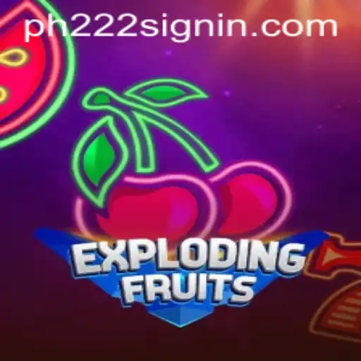 ExplodingFruits: A Thrilling New Adventure for Gaming Enthusiasts