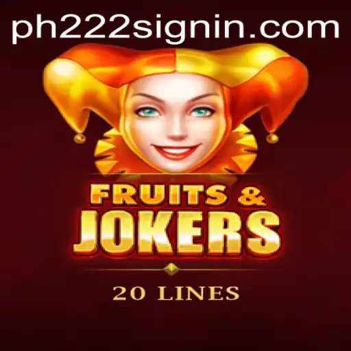 Exploring FruitsAndJokers20: A Fresh Spin in the Gaming World with PH222.COM