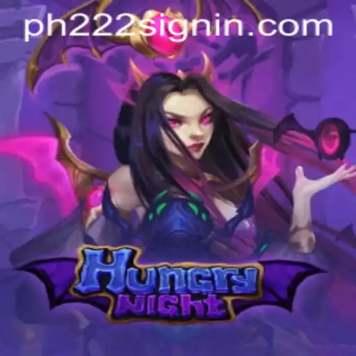 Explore the Thrilling World of HungryNight with PH222.COM
