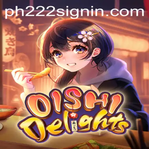 Discover the Culinary Adventure of OishiDelights: A Thrilling Gaming Experience